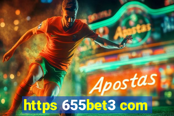 https 655bet3 com